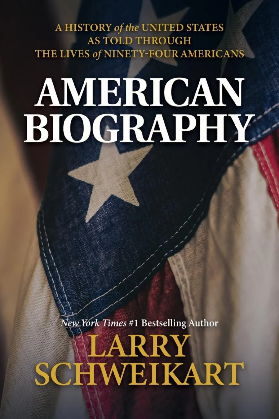 American Biography: A History of the United States as Told Through the Lives of Ninety-Four American