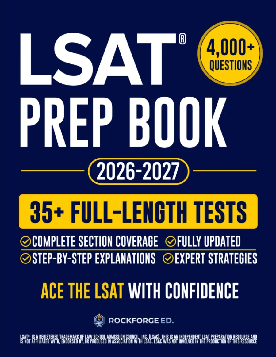 LSAT Prep Book: The Complete and Fully Updated Study Guide to Ace the New LSAT. Full-Length Practice