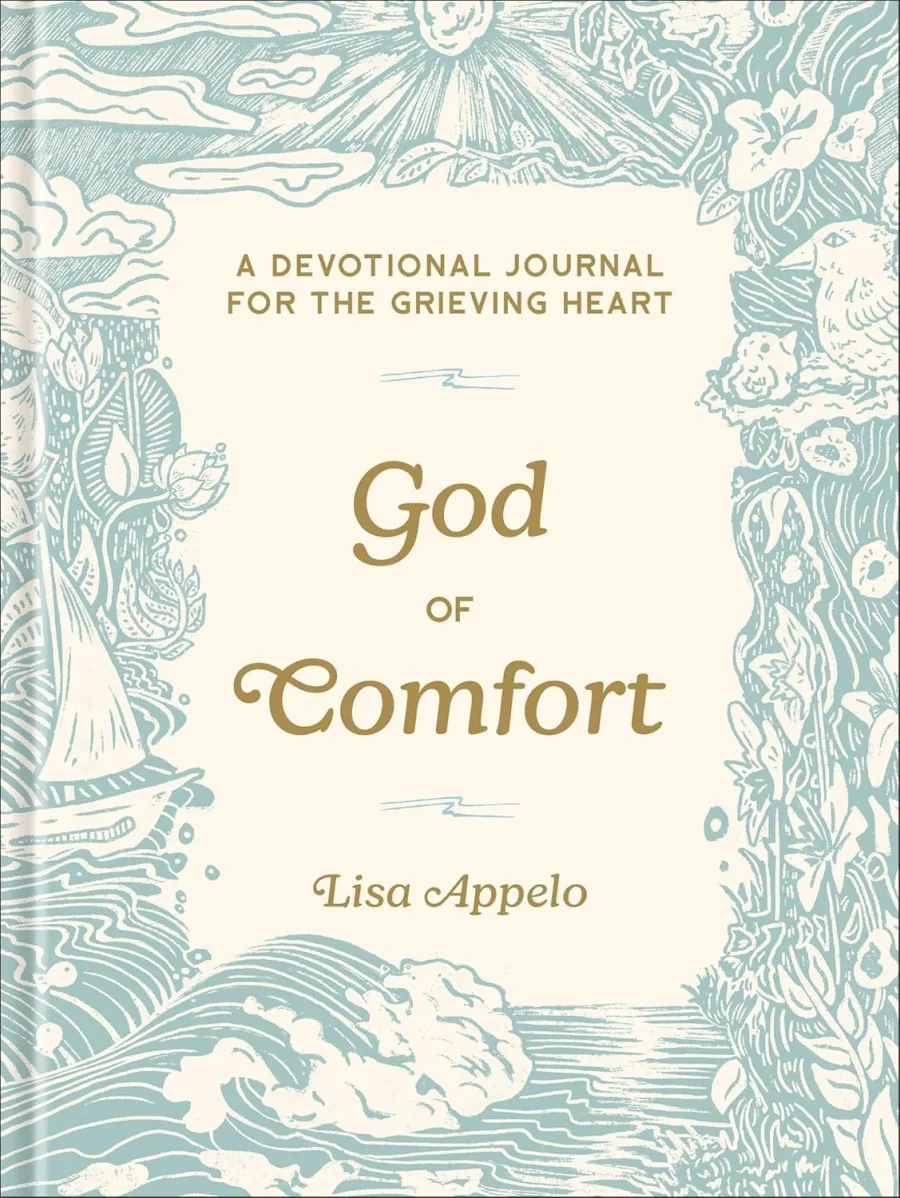 God of Comfort: A Devotional Journal for the Grieving Heart