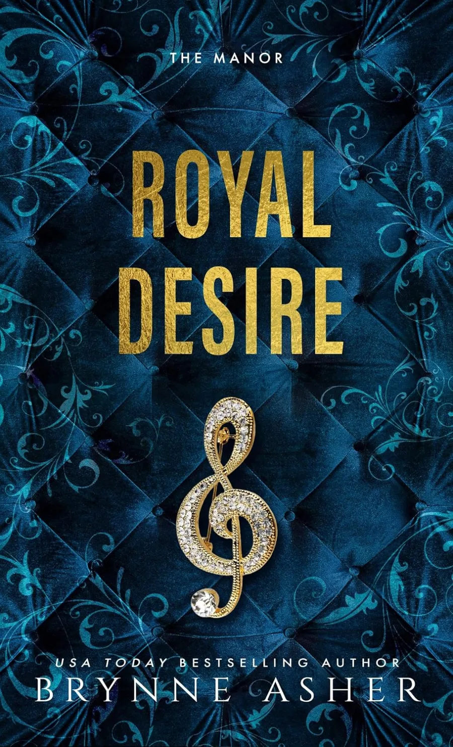 Royal Desire (The Manor)