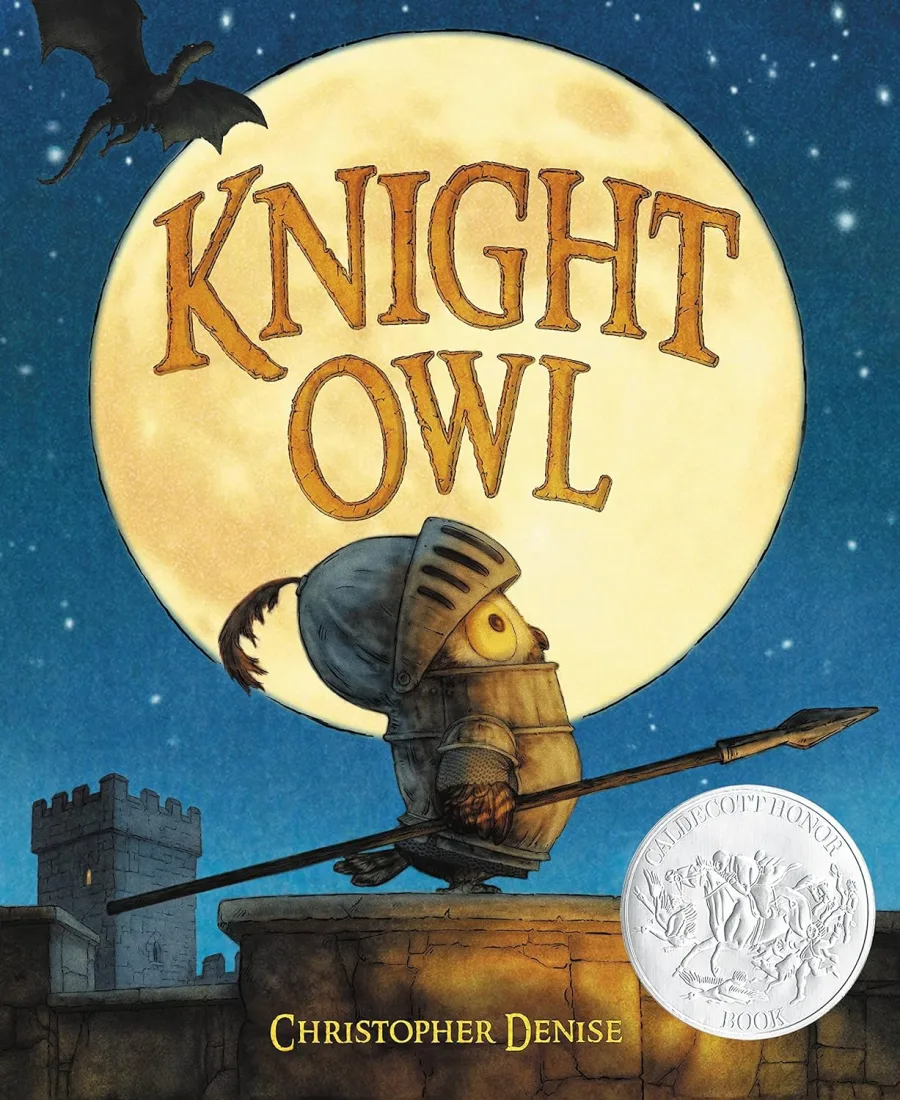 Knight Owl (Caldecott Honor Award Winner) (The Knight Owl Series, 1)
