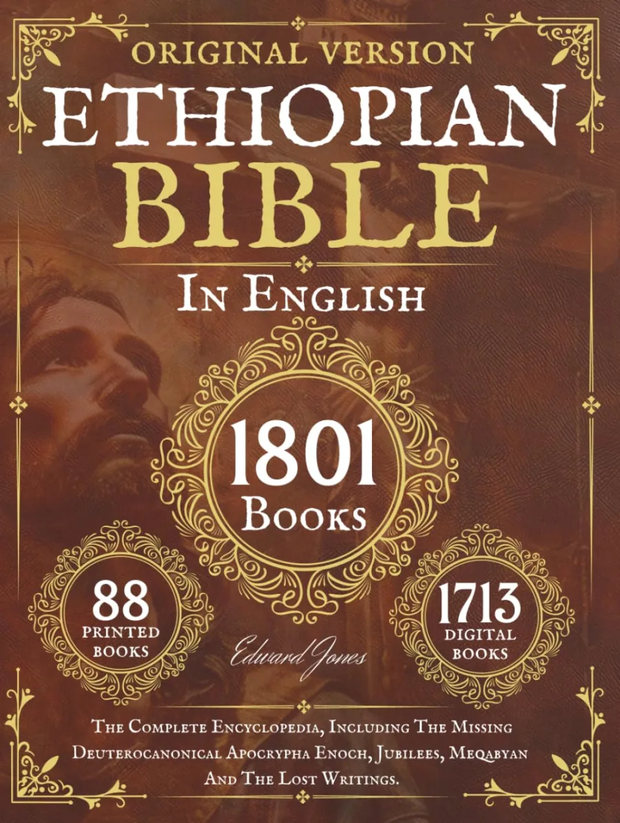 The Complete Ethiopian Bible in English 88 Books: The Complete Encyclopedia, Including The Missing