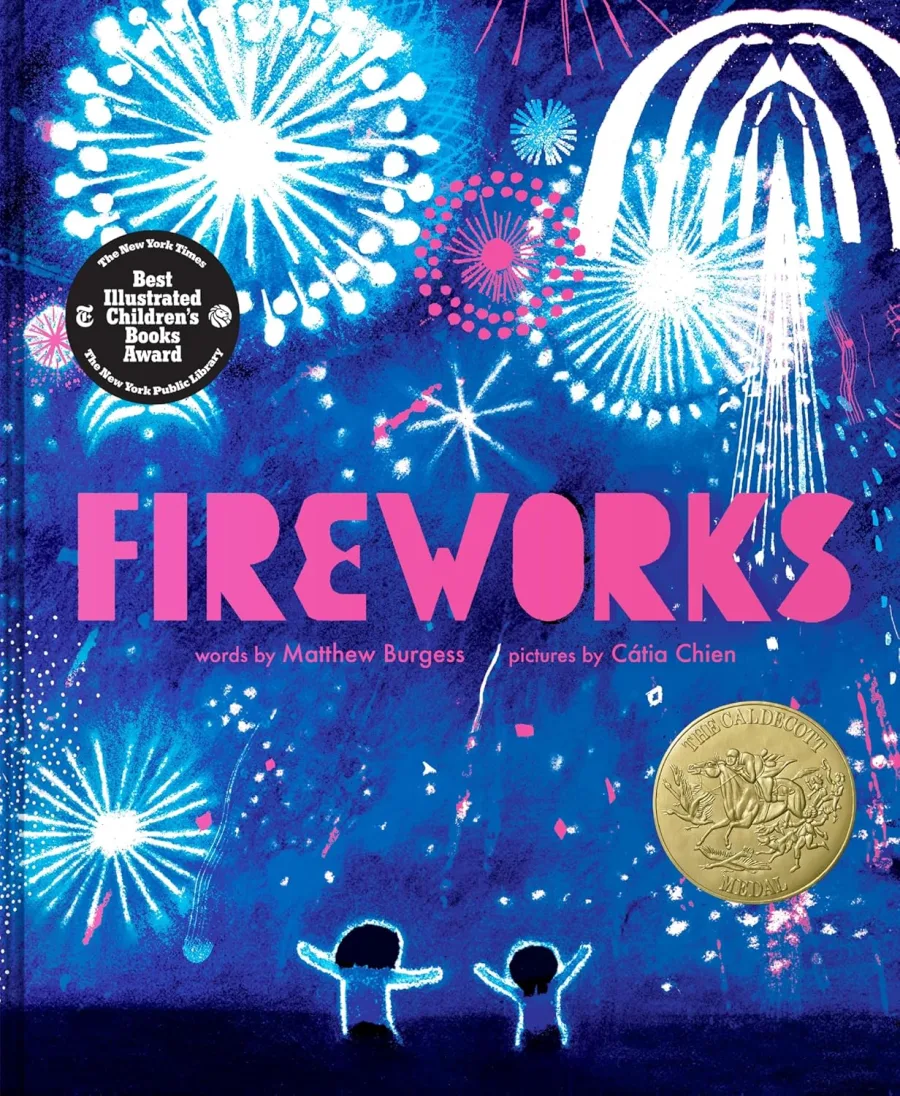 Fireworks: A Joyful Summer Picture Book for Children (Ages 4-8), Winner of the 2026 Caldecott Medal