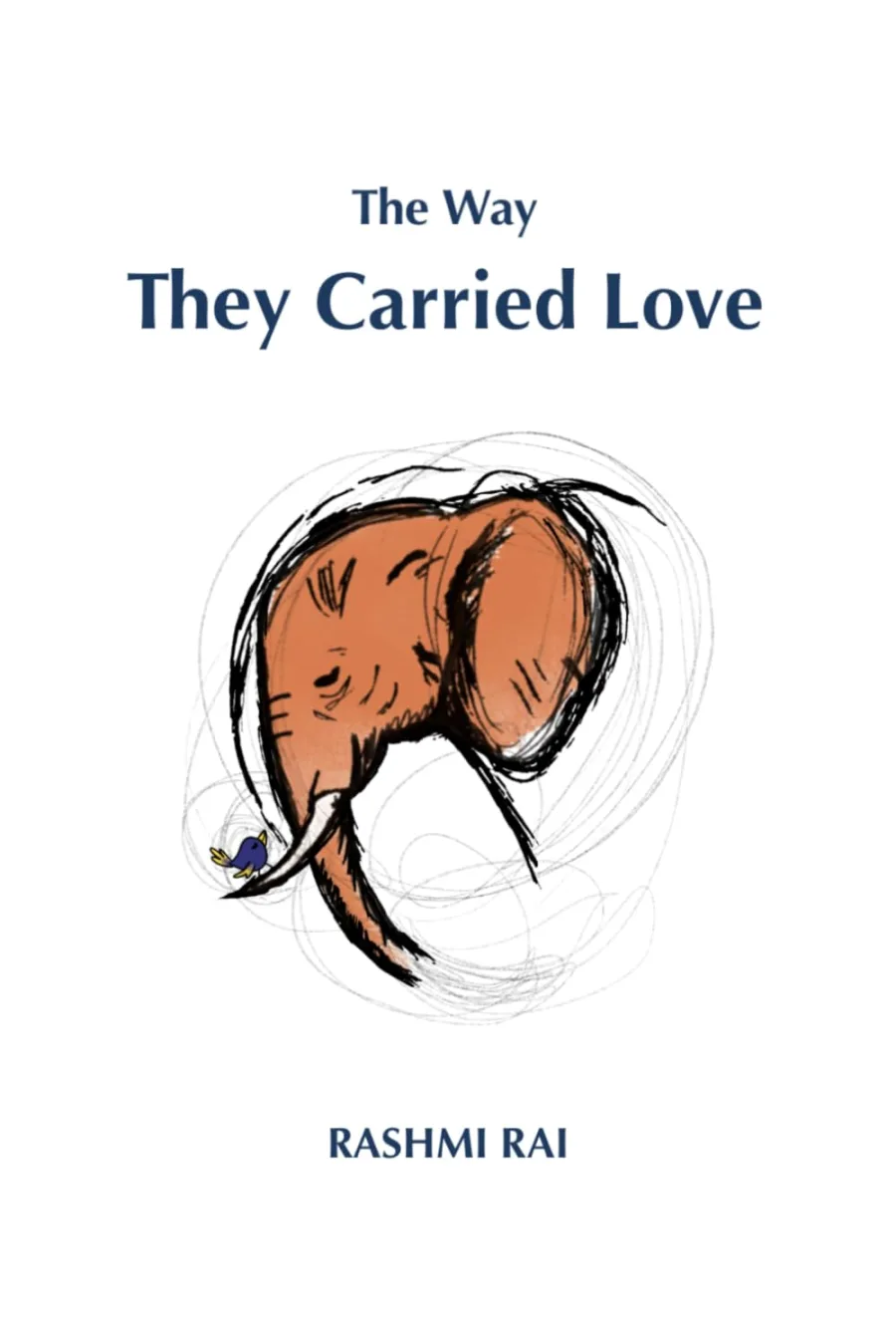 The Way They Carried Love
