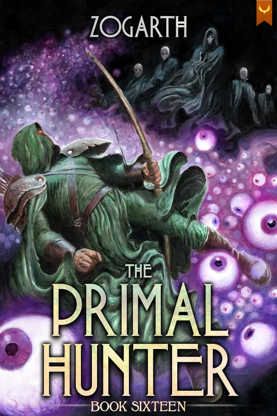 The Primal Hunter 16: A LitRPG Adventure