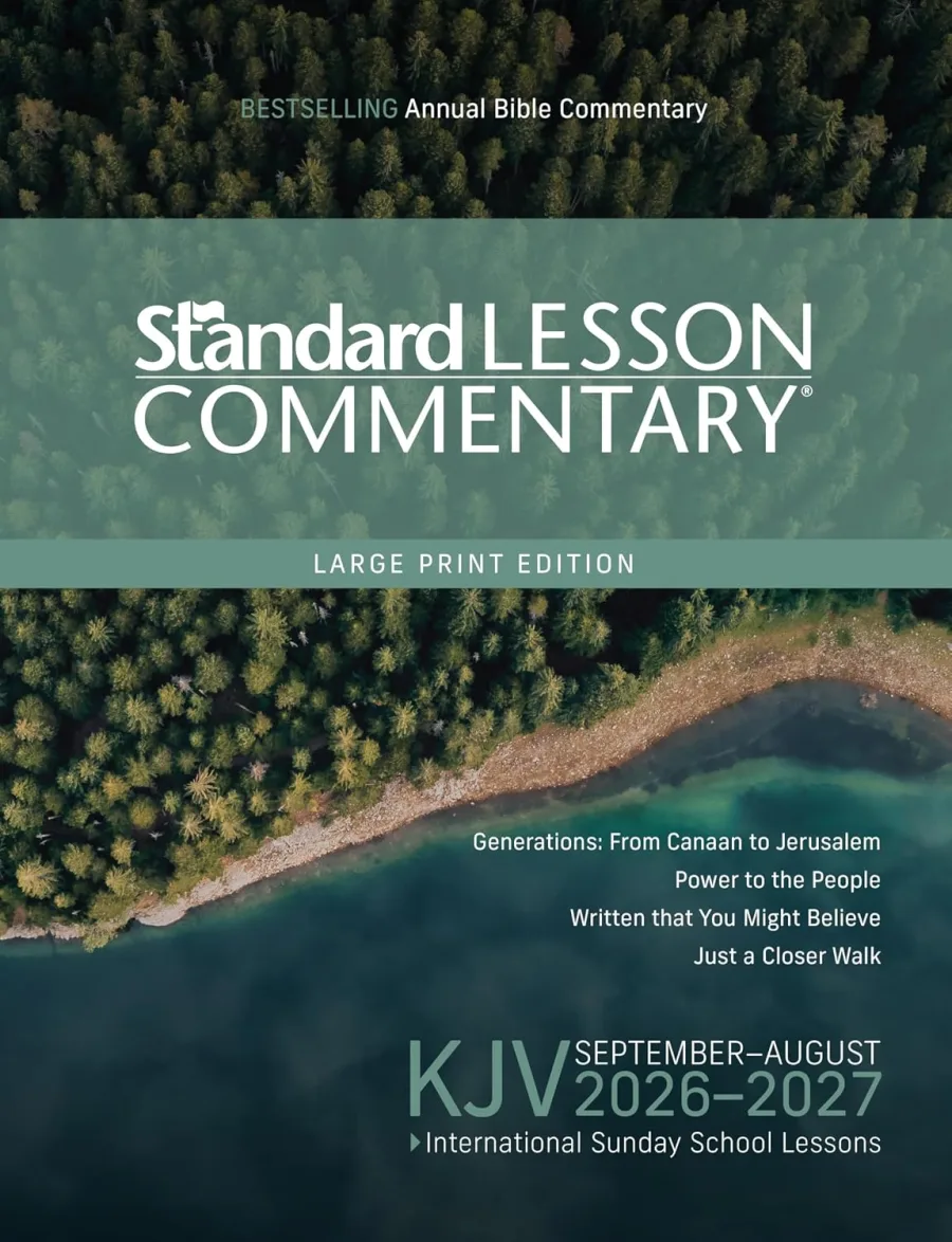 KJV Standard Lesson Commentary® Large Print Edition 2026-2027 | 14pt | Verse-by-Verse Commentary
