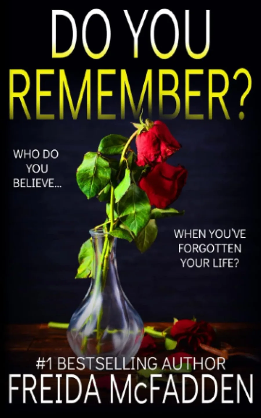 Do You Remember?