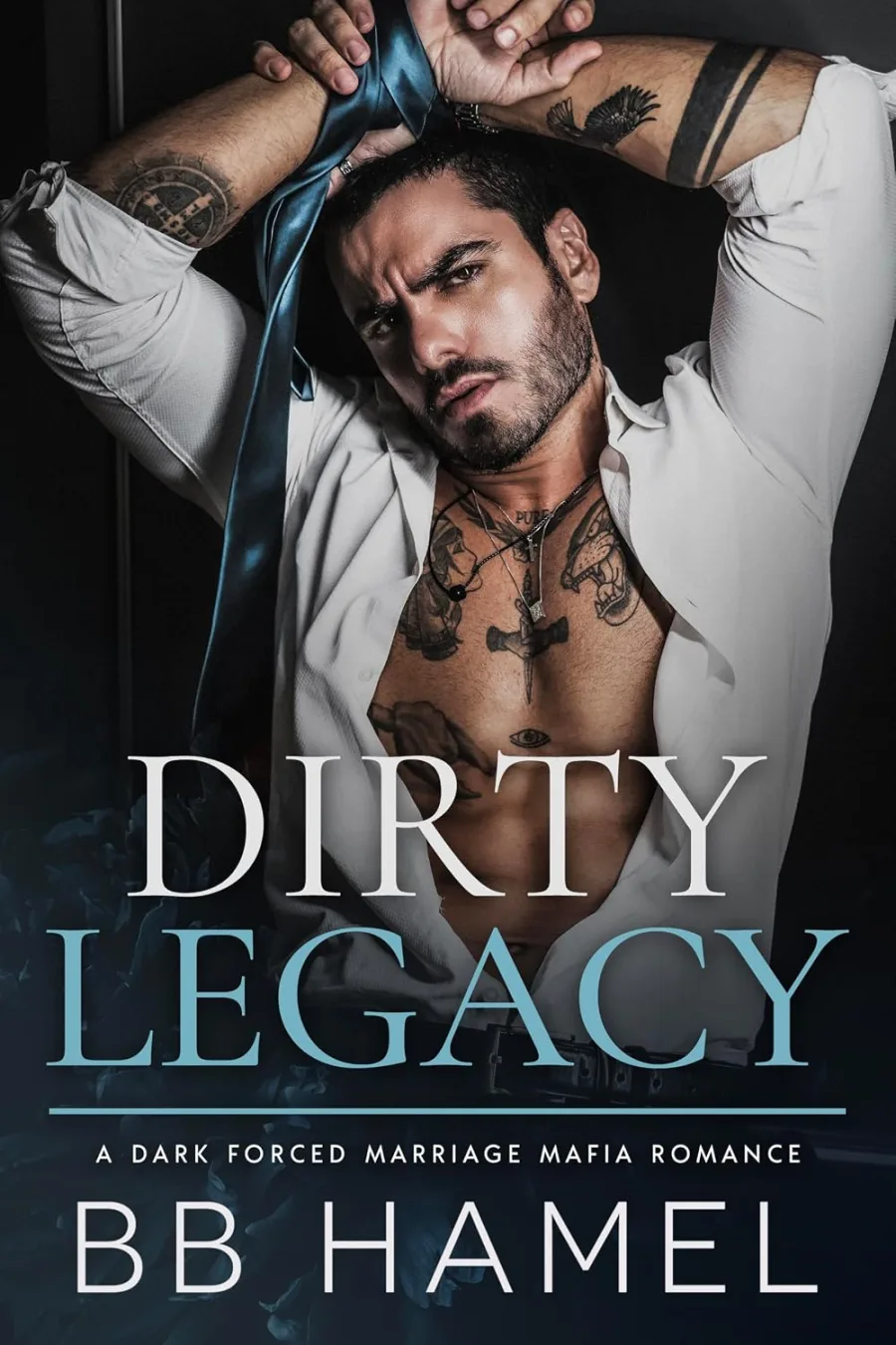 Dirty Legacy: A Forced Marriage Mafia Romance