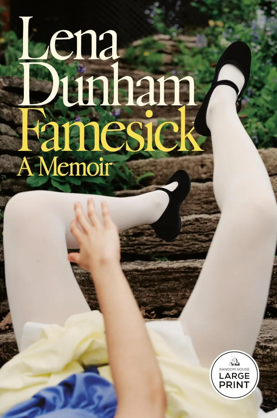 Famesick: A Memoir