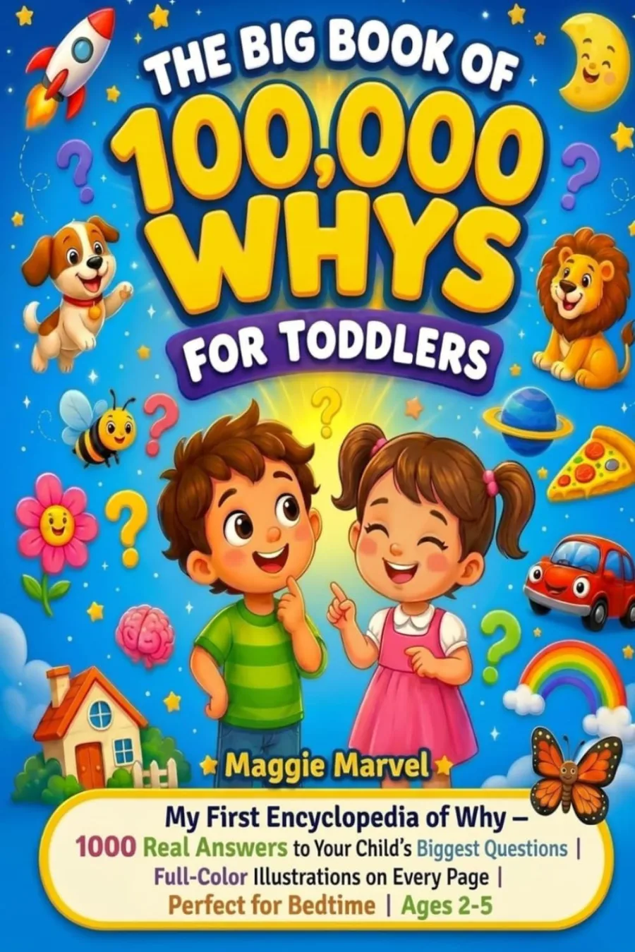 The Big Book of 100000 Whys for Toddlers