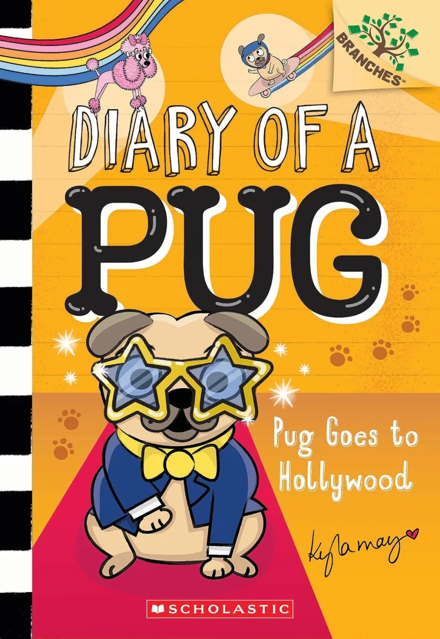 Pug Goes to Hollywood: A Branches Book (Diary of a Pug #15) (15)