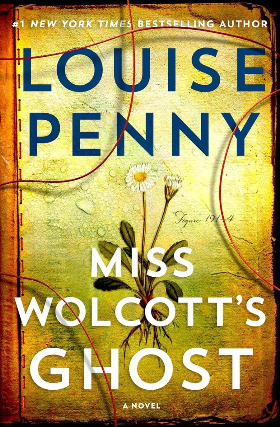 Miss Wolcott's Ghost: A Novel (Chief Inspector Gamache Novel, 21)