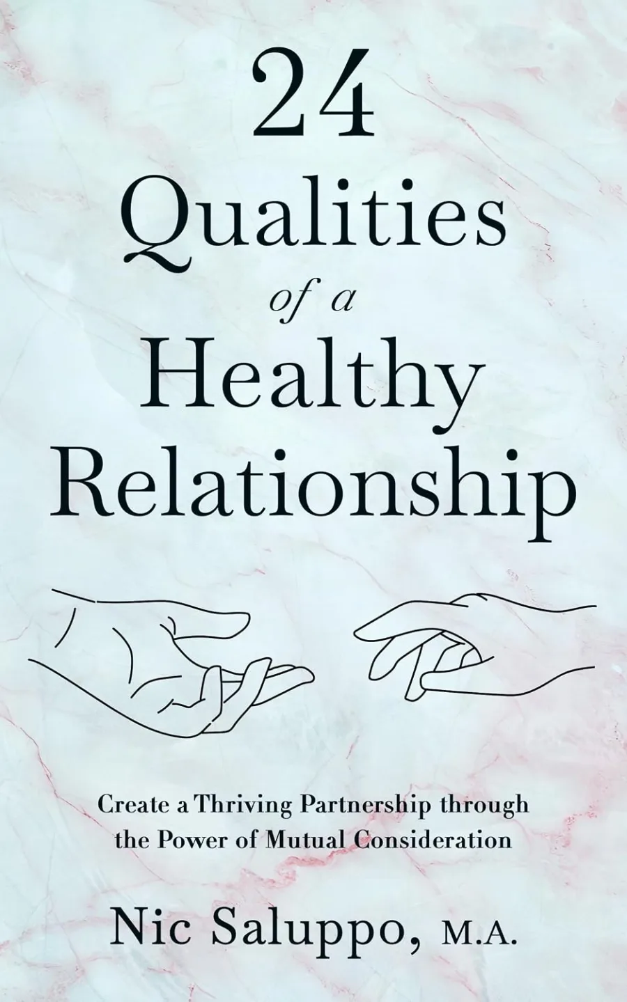 24 Qualities of a Healthy Relationship