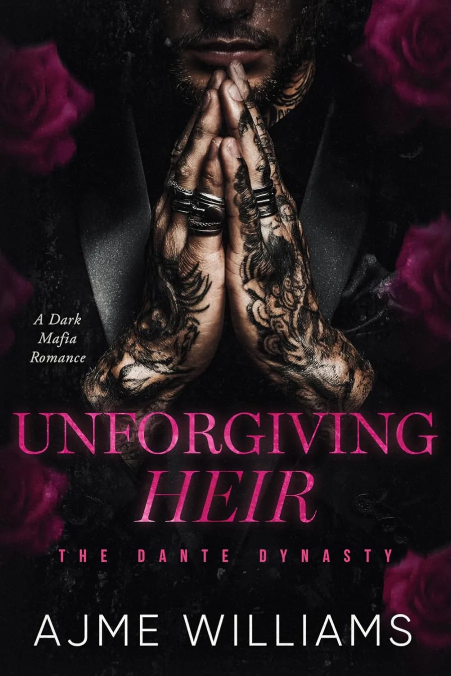 Unforgiving Heir: A Dark, Mafia Romance (The Dante Dynasty)
