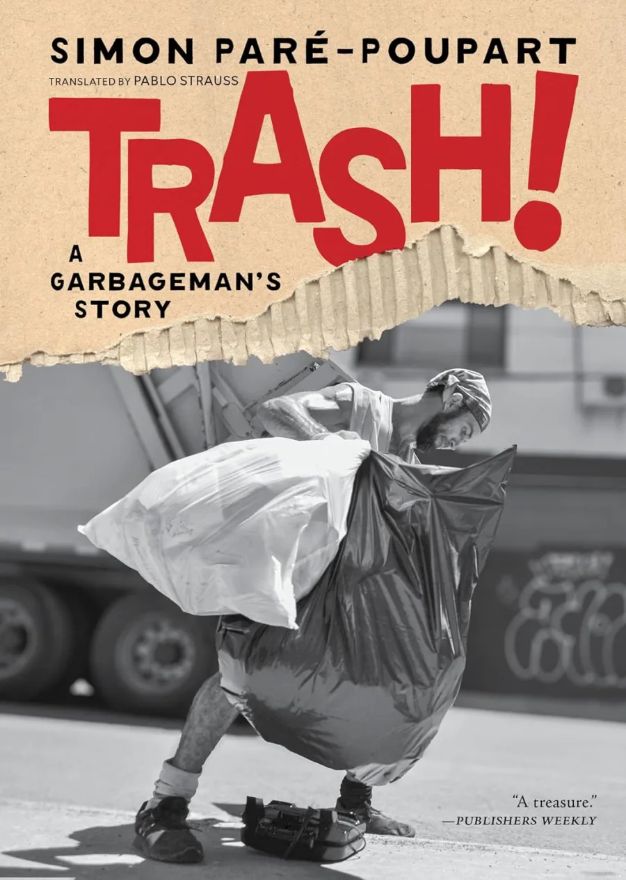 Trash!: A Garbageman's Story