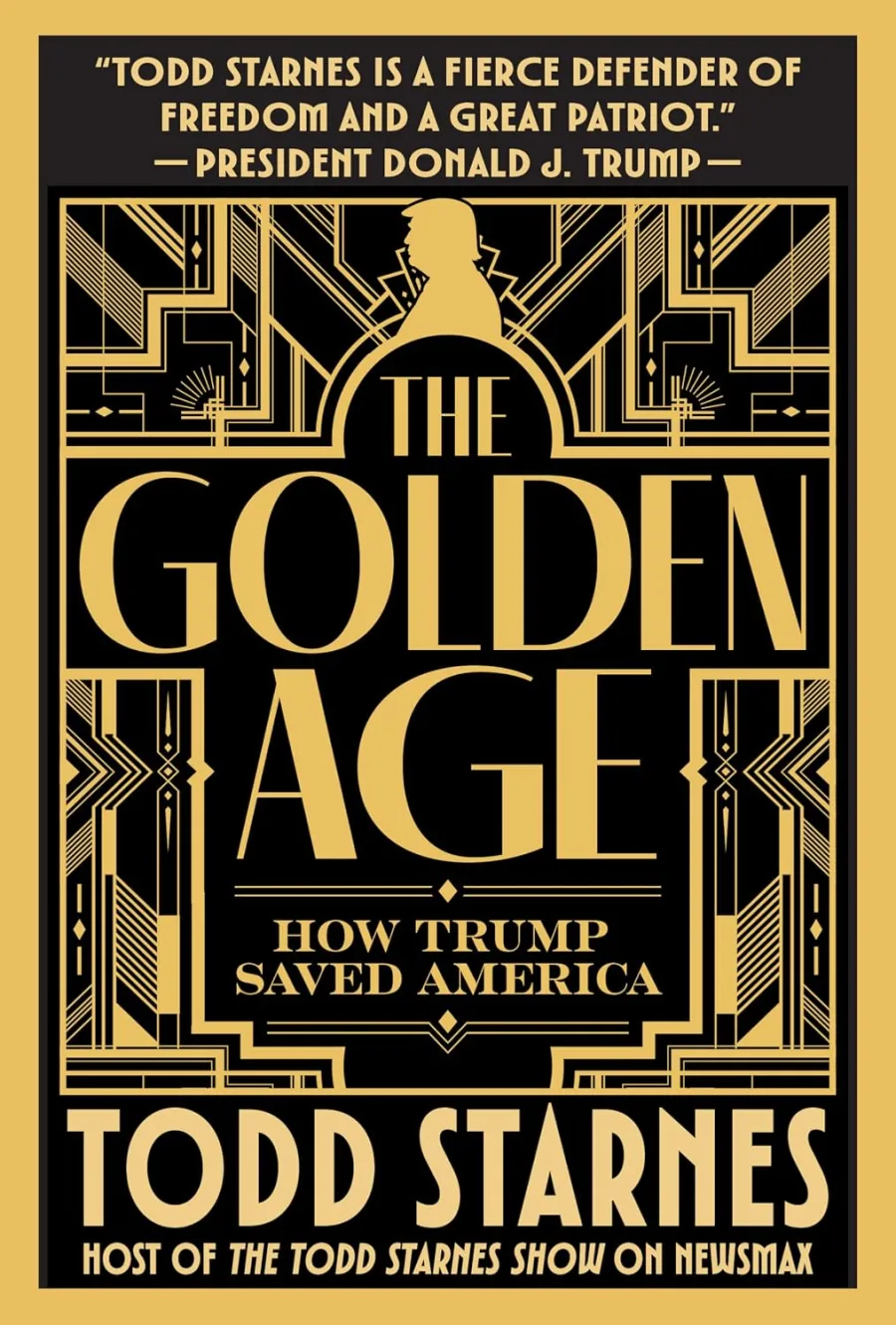 The Golden Age: How Trump Saved America