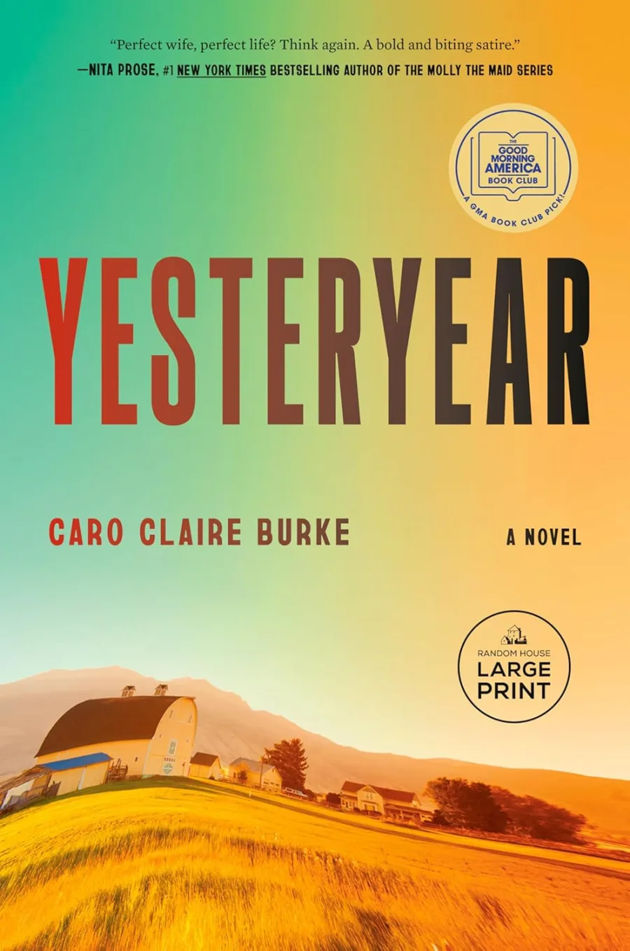 Yesteryear: A Novel