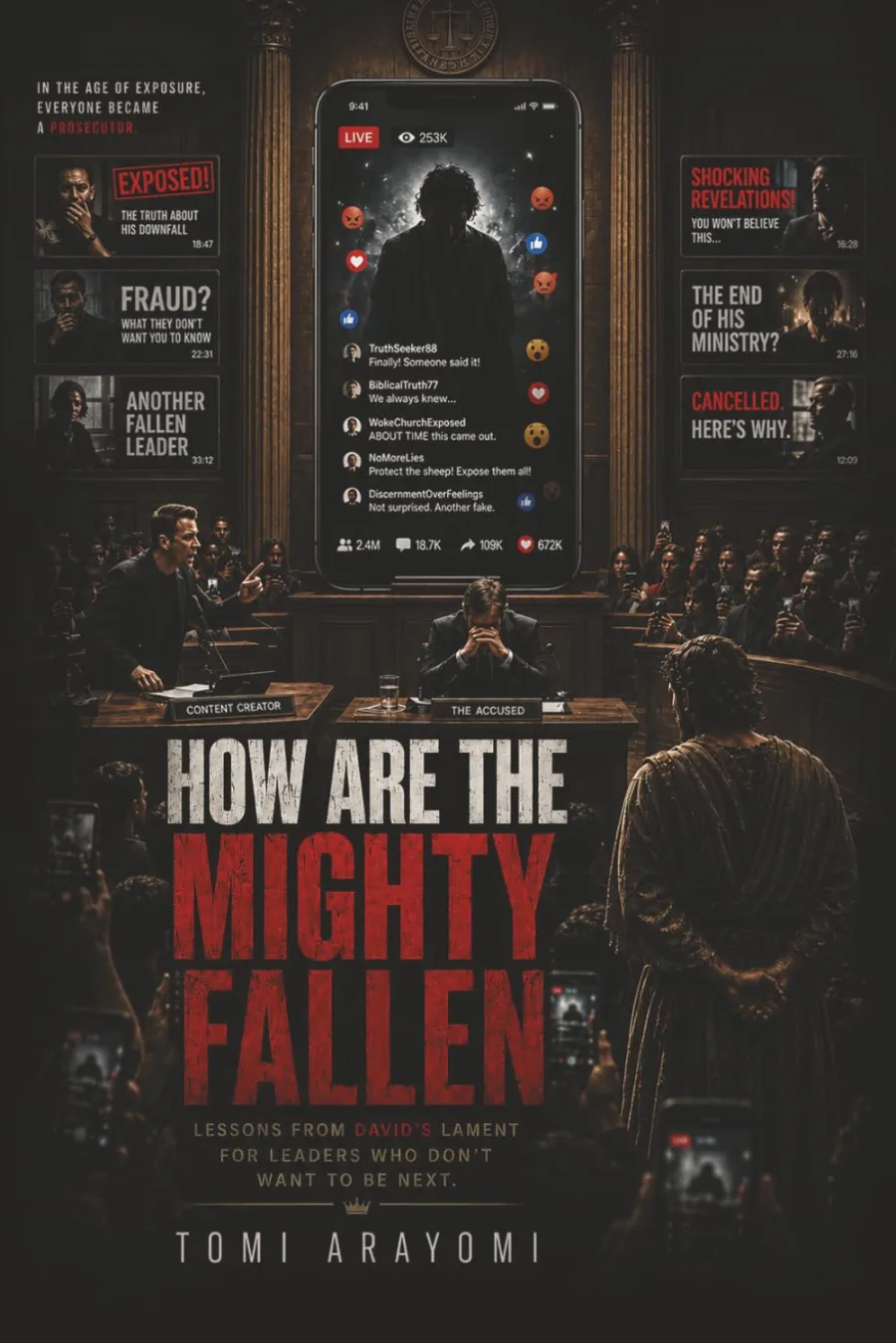 How Are The Mighty Fallen: For Leaders Who Don't Want to be Next