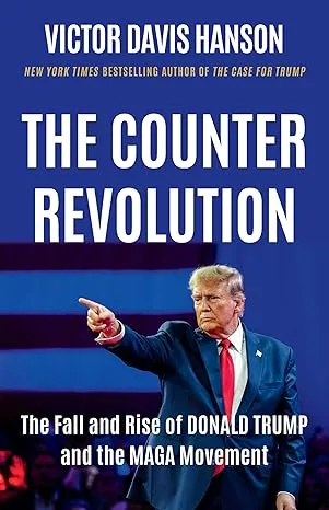 The Counterrevolution: The Fall and Rise of Donald Trump and the MAGA Movement