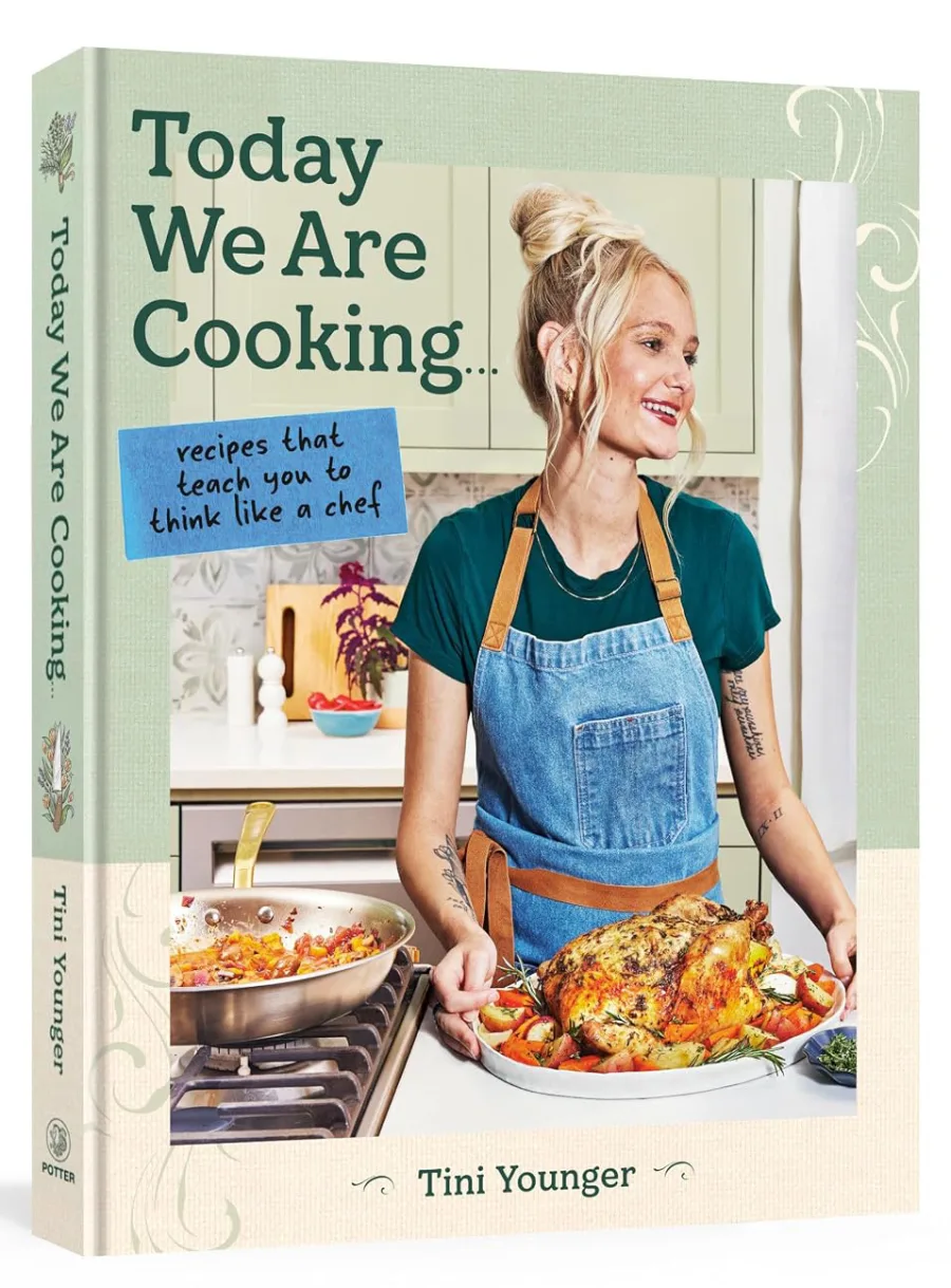 Today We Are Cooking . . .: Recipes That Teach You to Think Like a Chef