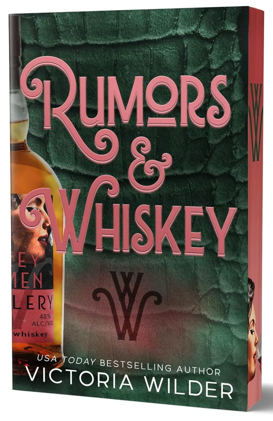 Rumors & Whiskey (Deluxe Edition) (The Whiskey Women, 1)