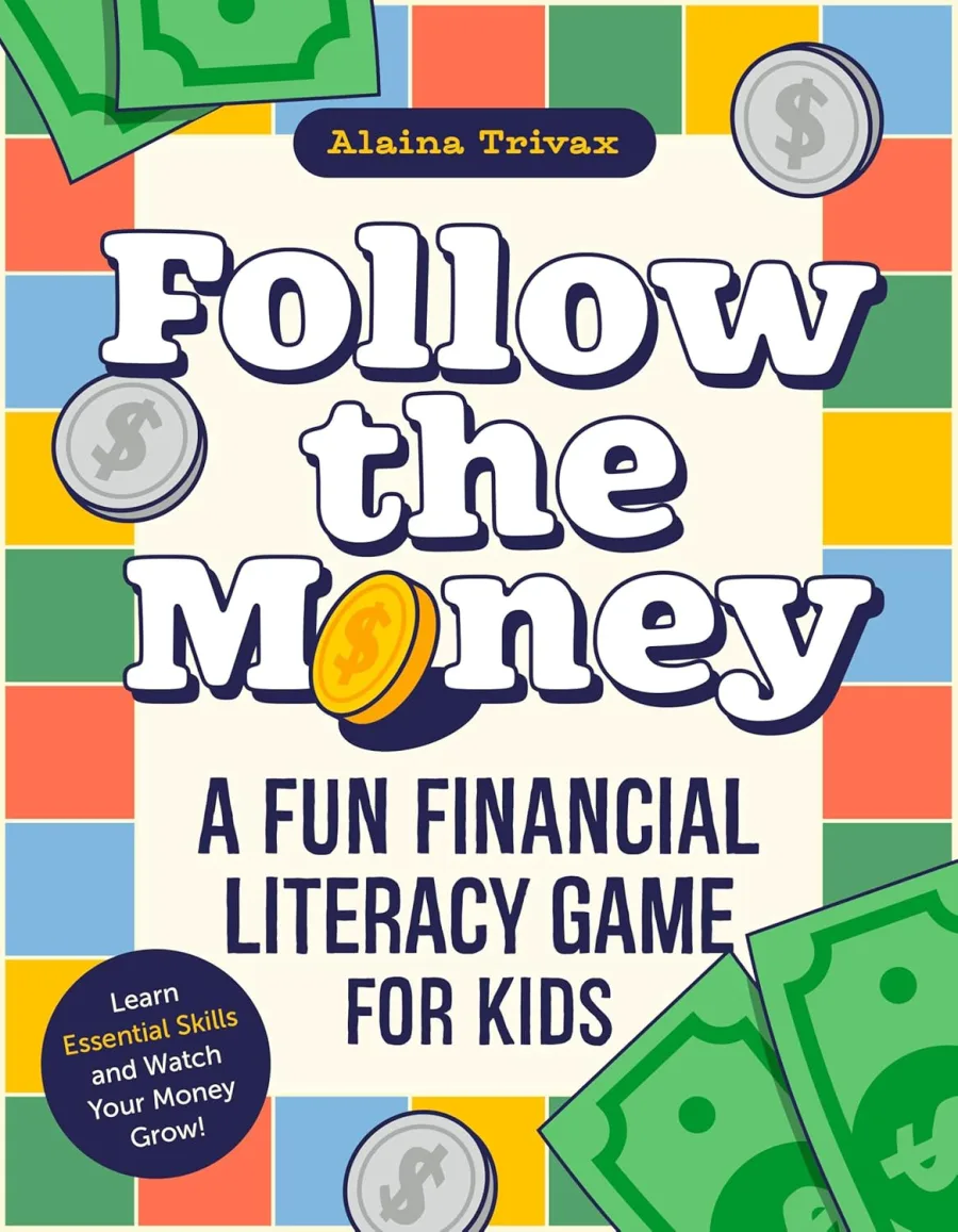 Follow the Money: A Fun Financial Literacy Game for Kids