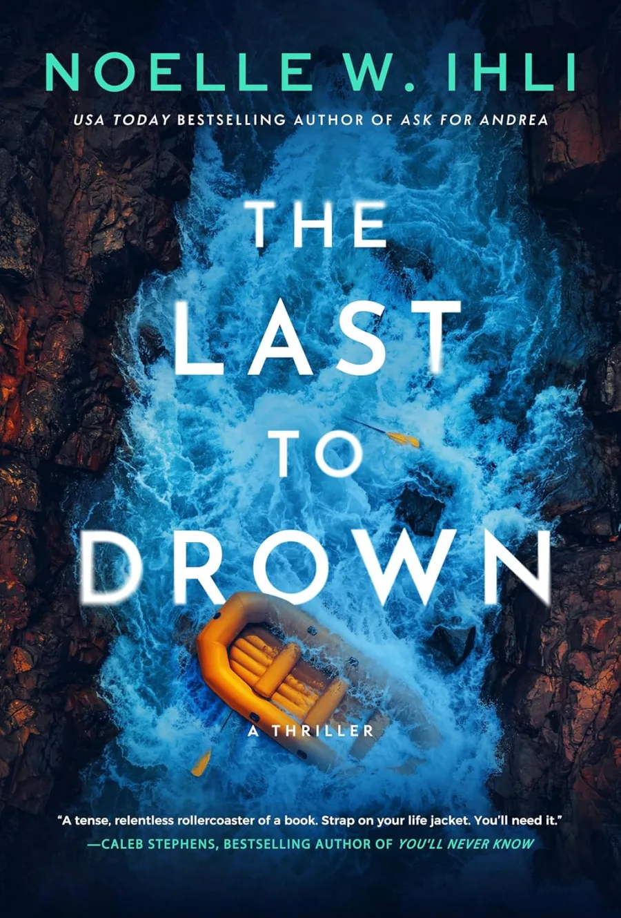The Last to Drown: A Thriller