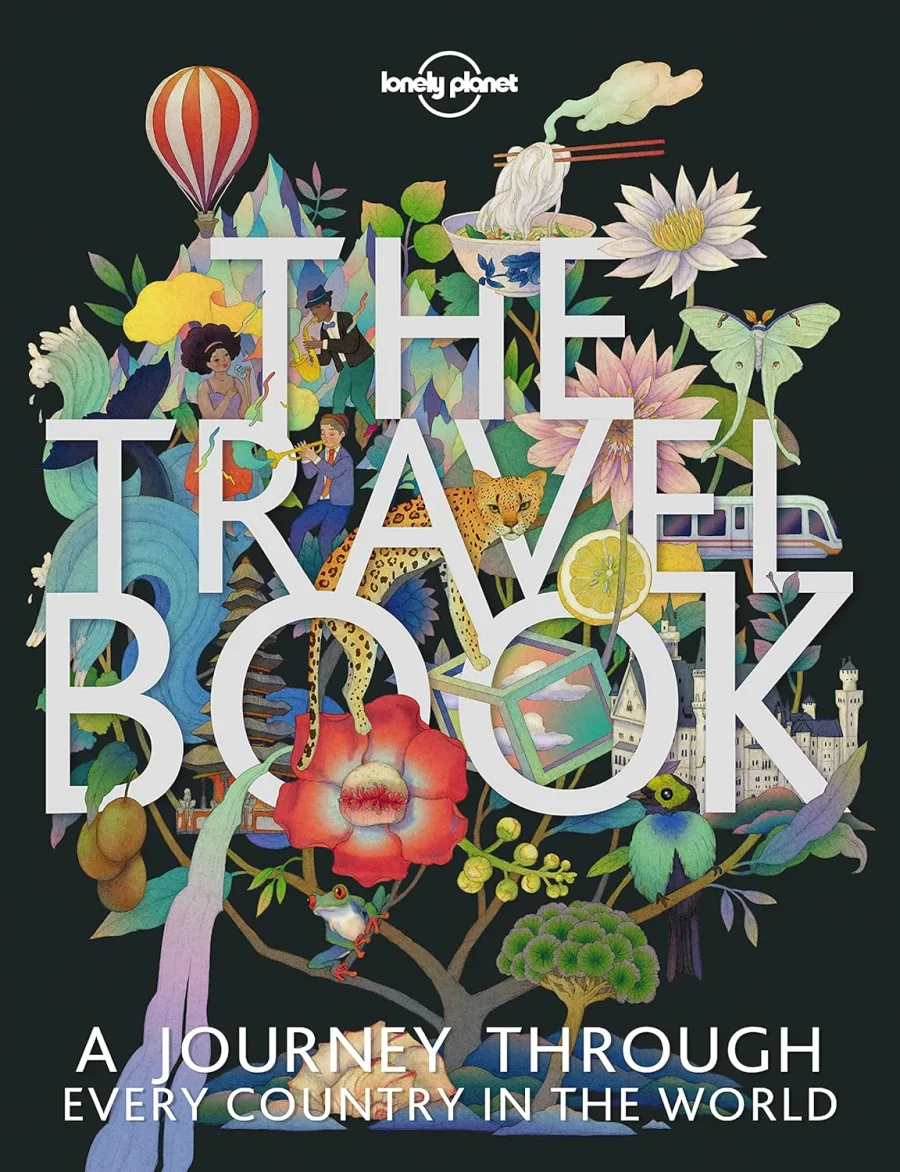 The Travel Book: A Complete Guide to Every Country in the World with Expert Travel Tips