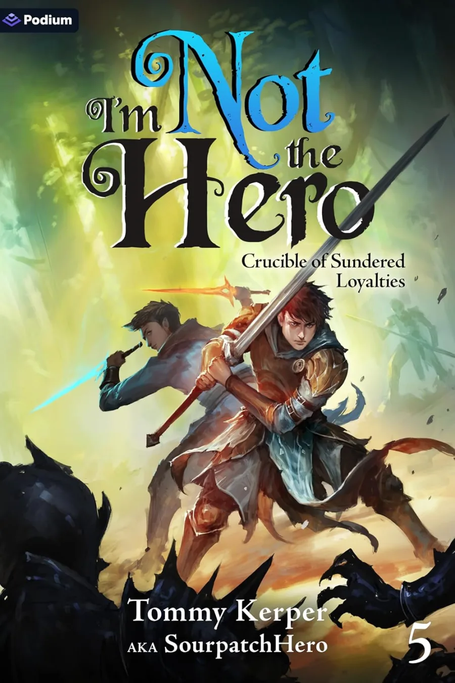 Crucible of Sundered Loyalties: An Isekai LitRPG