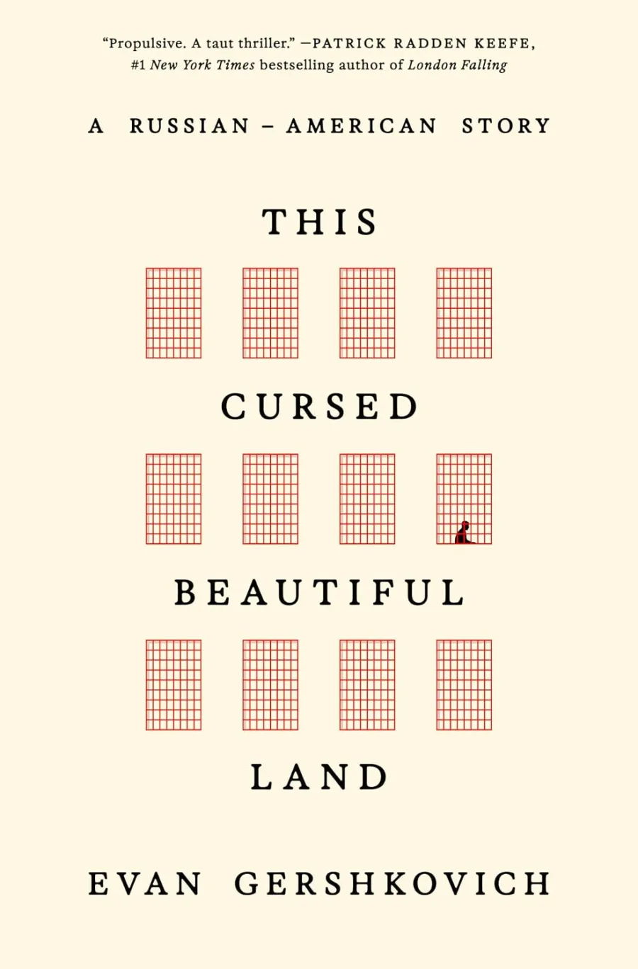 This Cursed Beautiful Land: A Russian-American Story