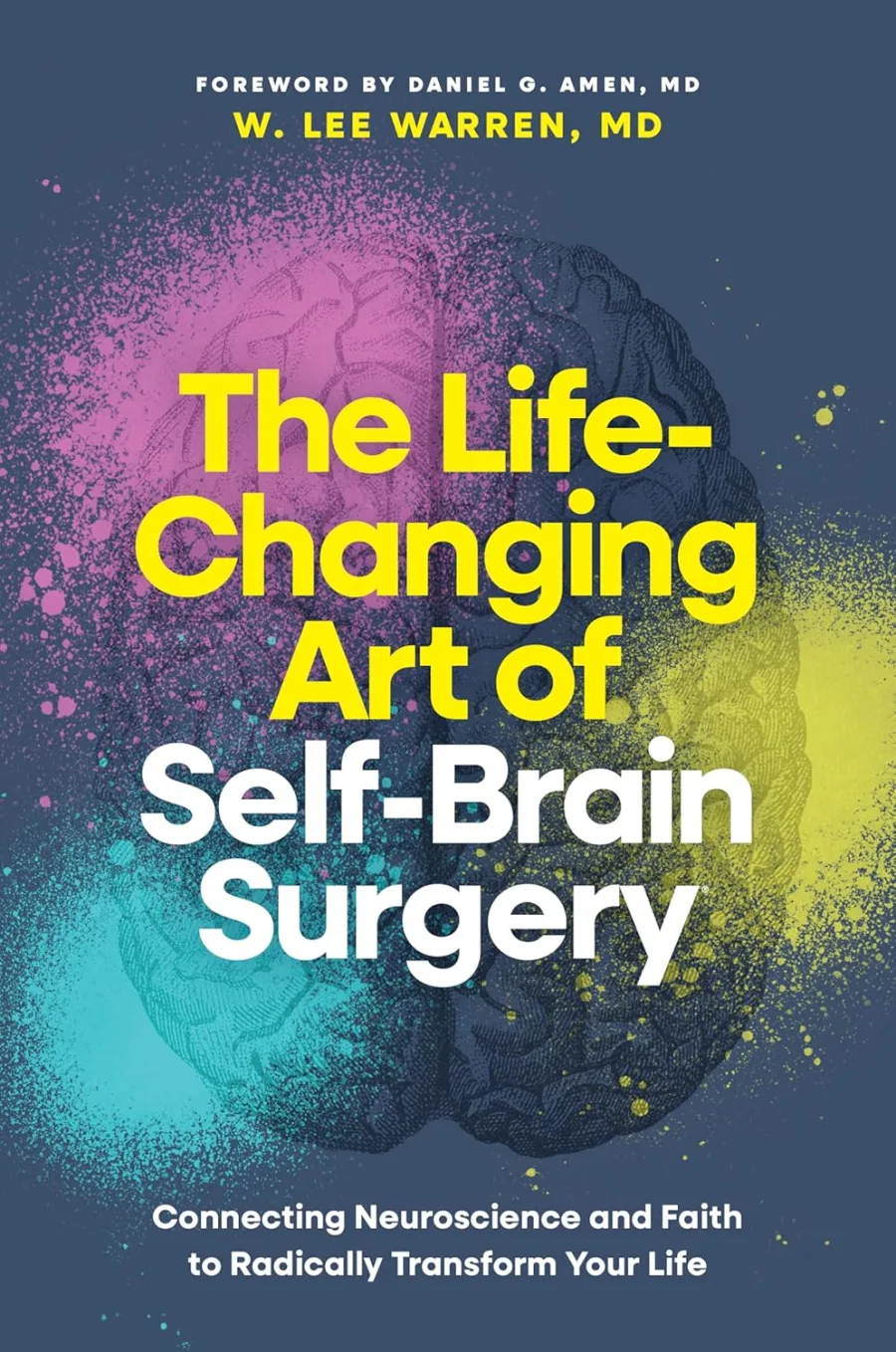 The Life-Changing Art of Self-Brain Surgery