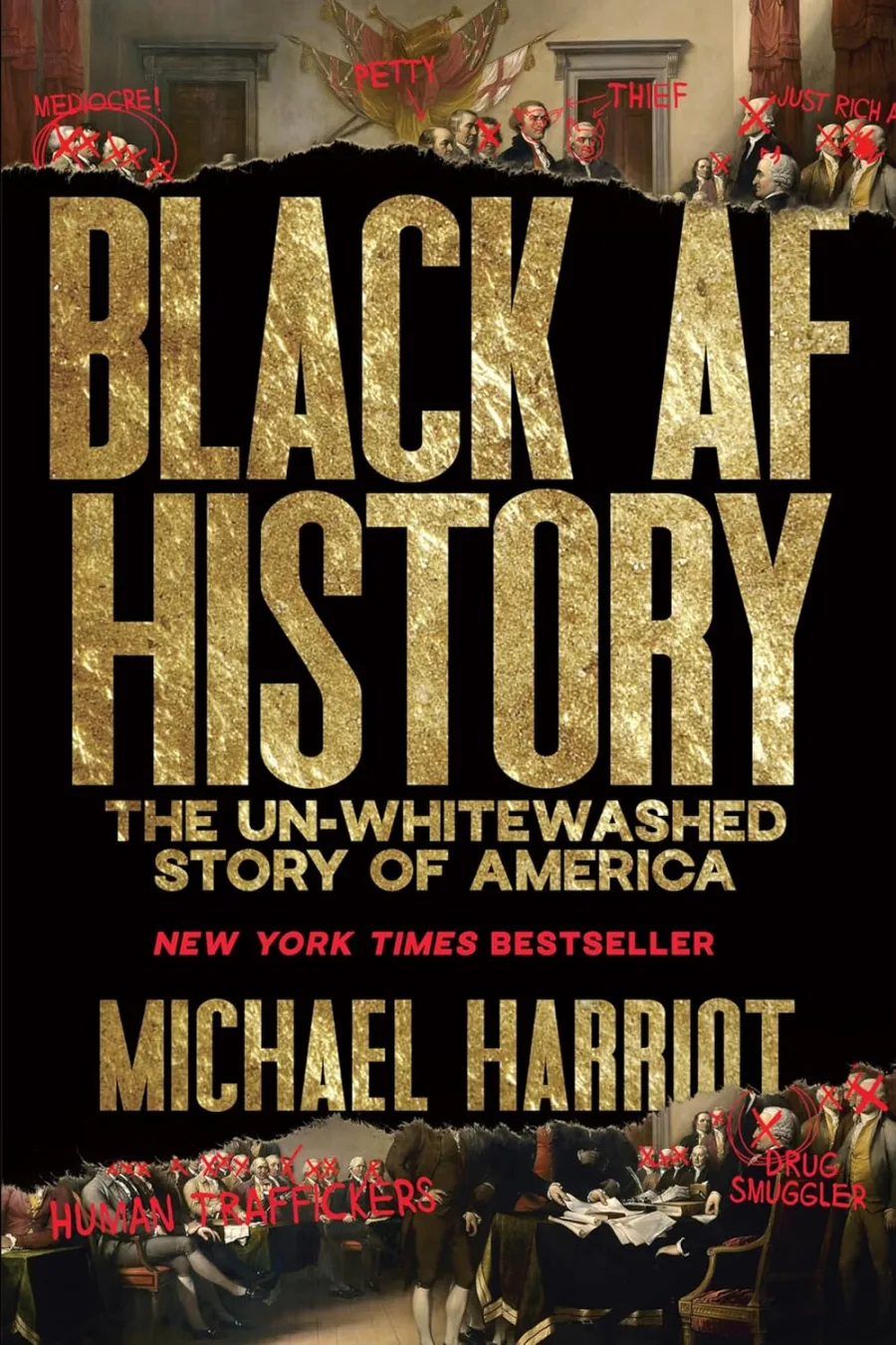 Black AF History: The Un-Whitewashed Story of America―The New York Times Bestselling Retelling of US