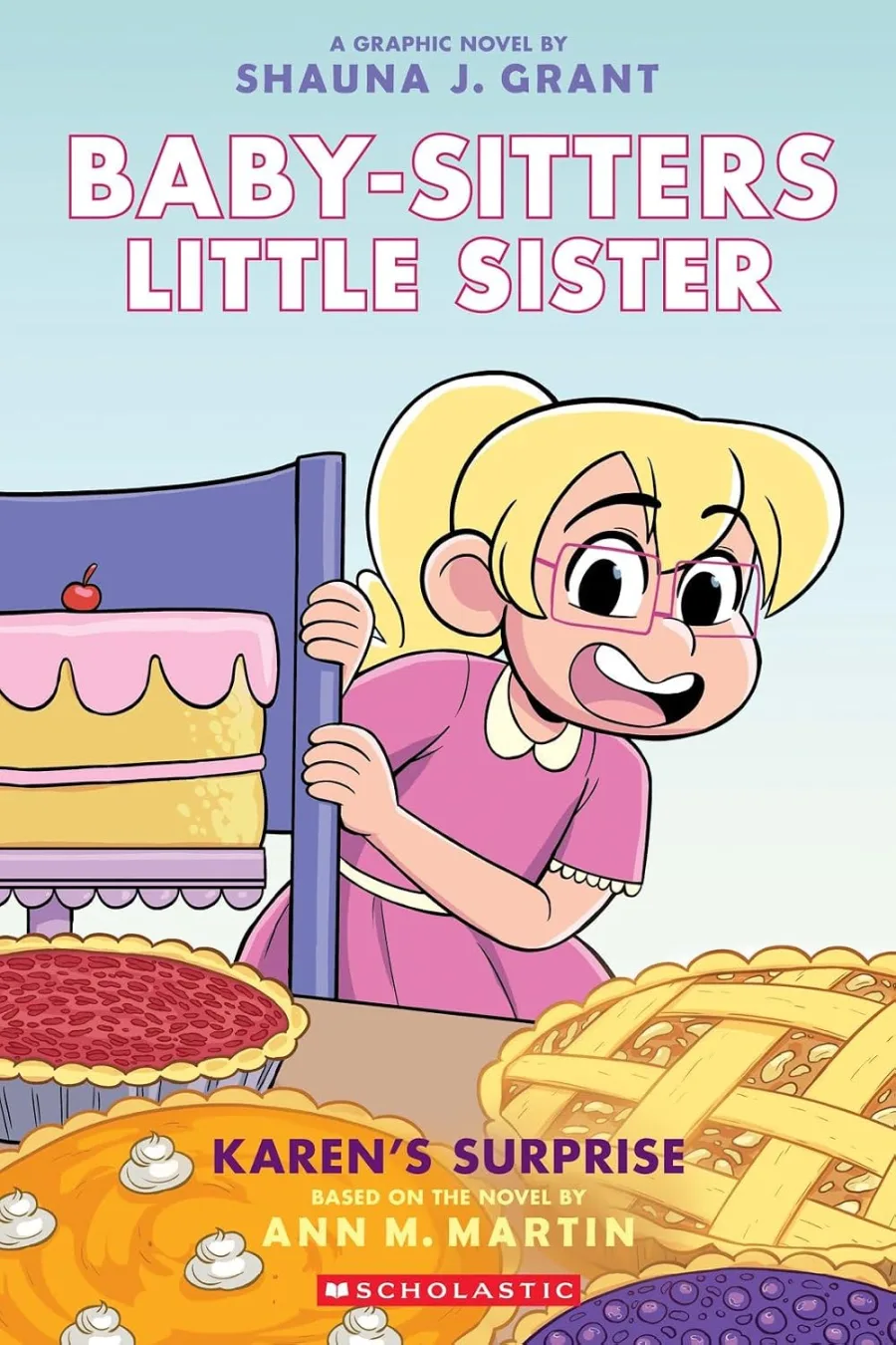 Karen's Surprise: A Graphic Novel