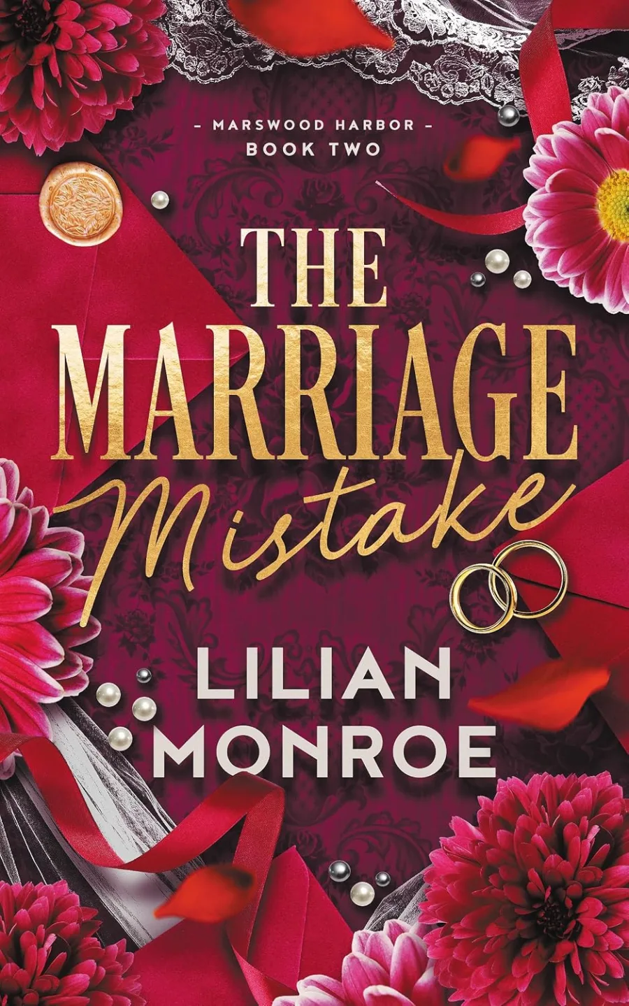 The Marriage Mistake (Marswood Harbor Book 2)