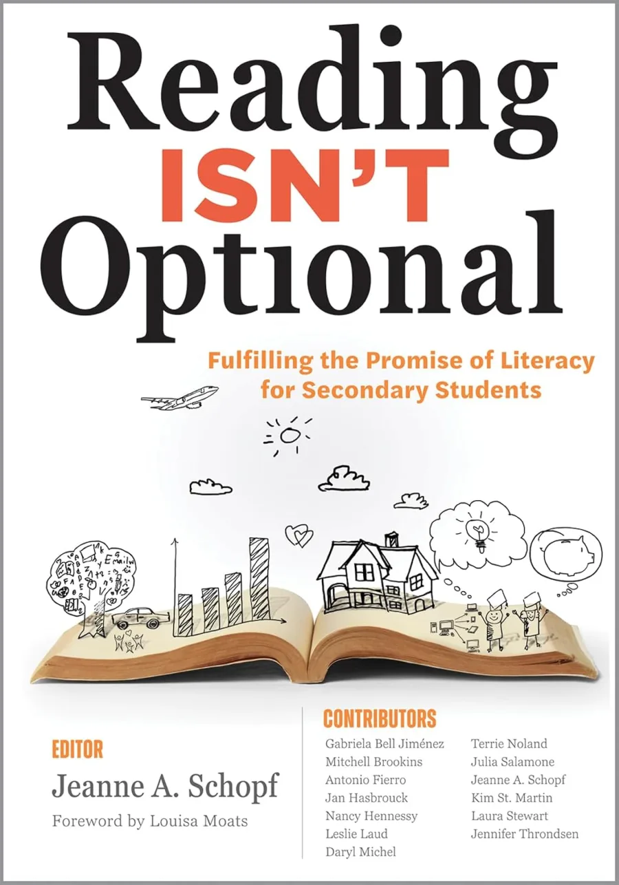 Reading Isn’t Optional: Fulfilling the Promise of Literacy for Secondary Students
