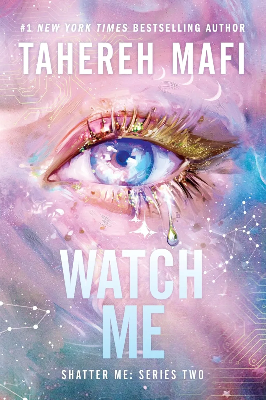 Watch Me (Shatter Me: Series Two, 1)