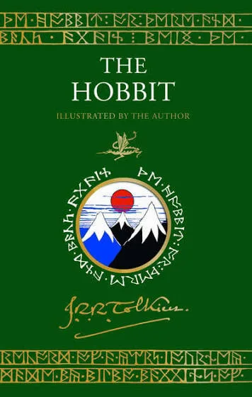 The Hobbit Illustrated by the Author: A Special Edition of the Fantasy Classic Featuring Sprayed Edg