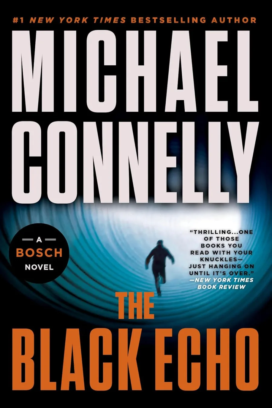 The Black Echo (A Harry Bosch Novel, 1)
