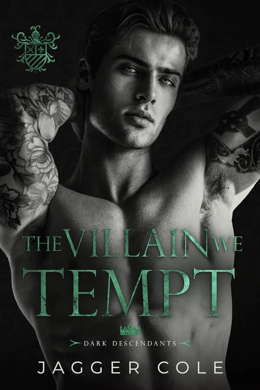 The Villain We Tempt: A Dark Mafia Romance (Dark Descendants)