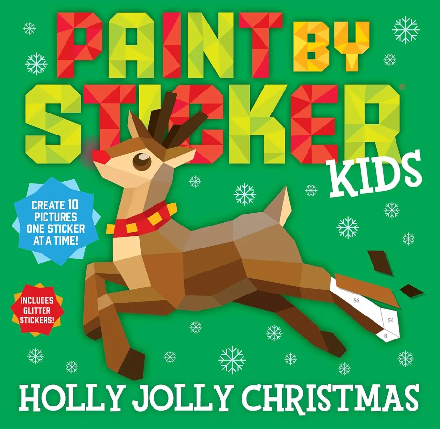 Paint by Sticker Kids (Official): Holly Jolly Christmas: Create 10 Pictures One Sticker at a Time!
