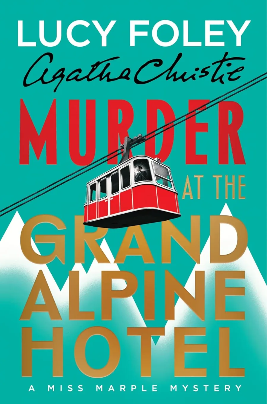 Murder at the Grand Alpine Hotel