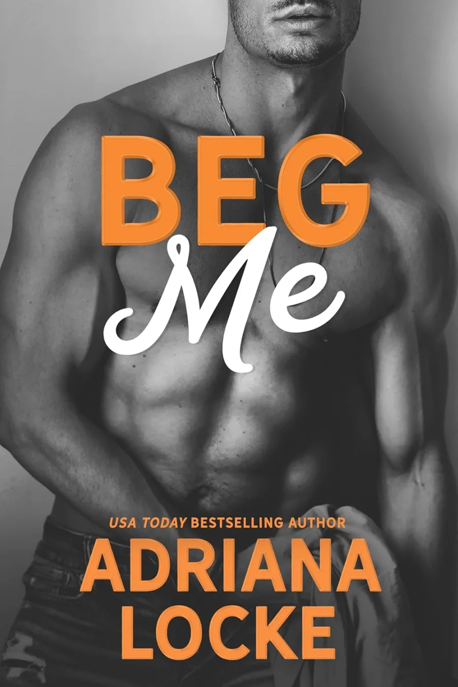 Beg Me: a Single Dad, Fake Dating Romance (Play Me Series Book 5)