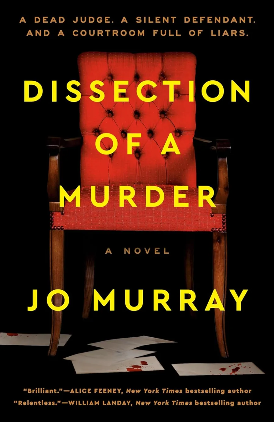 Dissection of a Murder: A Novel