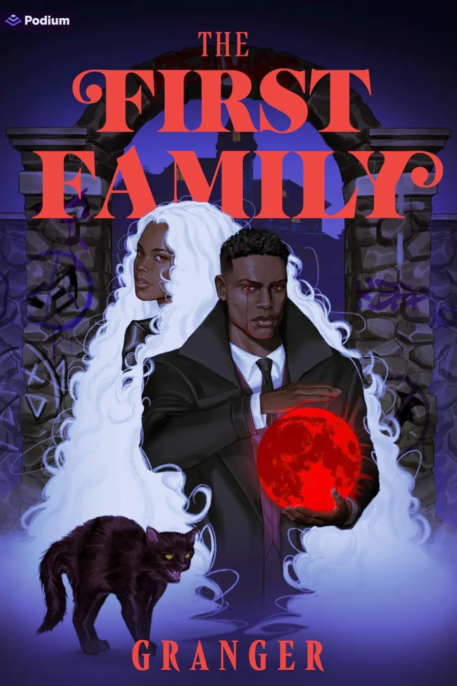The First Family: A Dark Academia Fantasy (The Secret World of Maggie Grey, 2)