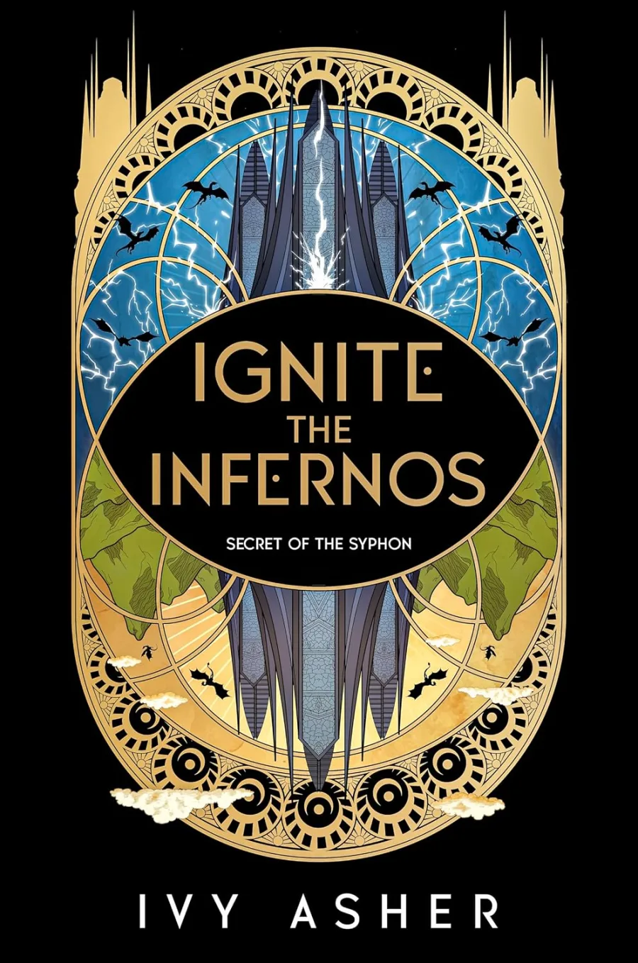 Ignite the Infernos (Secret of the Syphon Book 2)