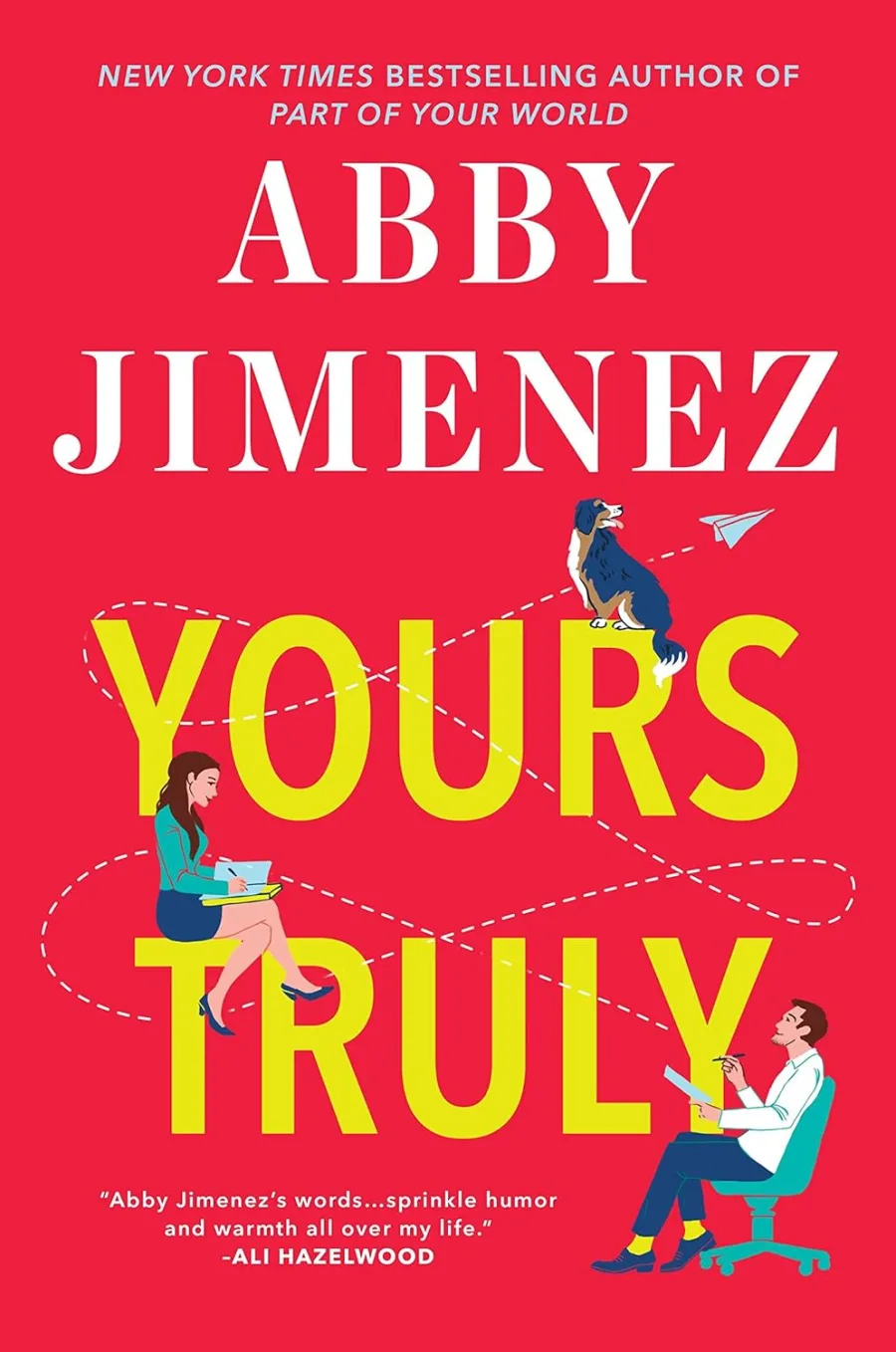 Yours Truly (Part of Your World, 2)