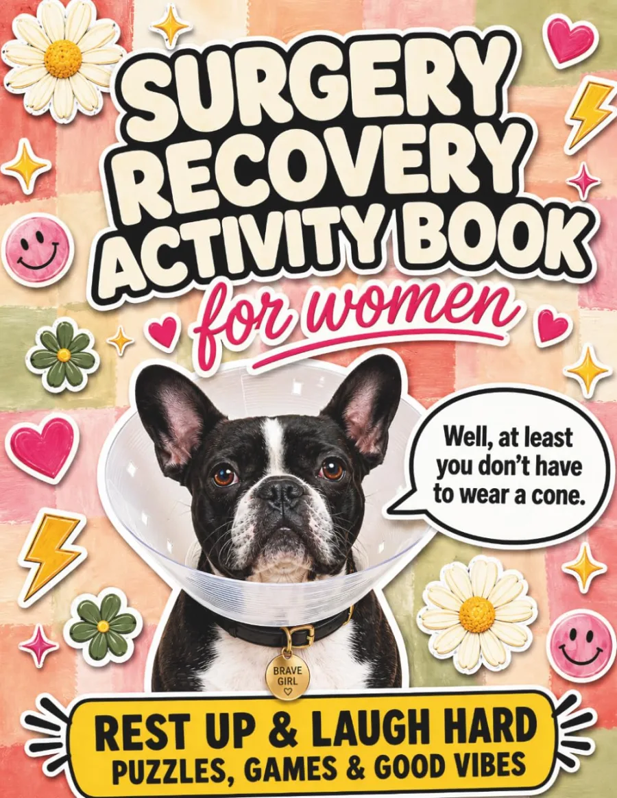 Surgery Recovery Activity Book for Women: A Funny Get Well Soon Gift with Word Search, Crossword