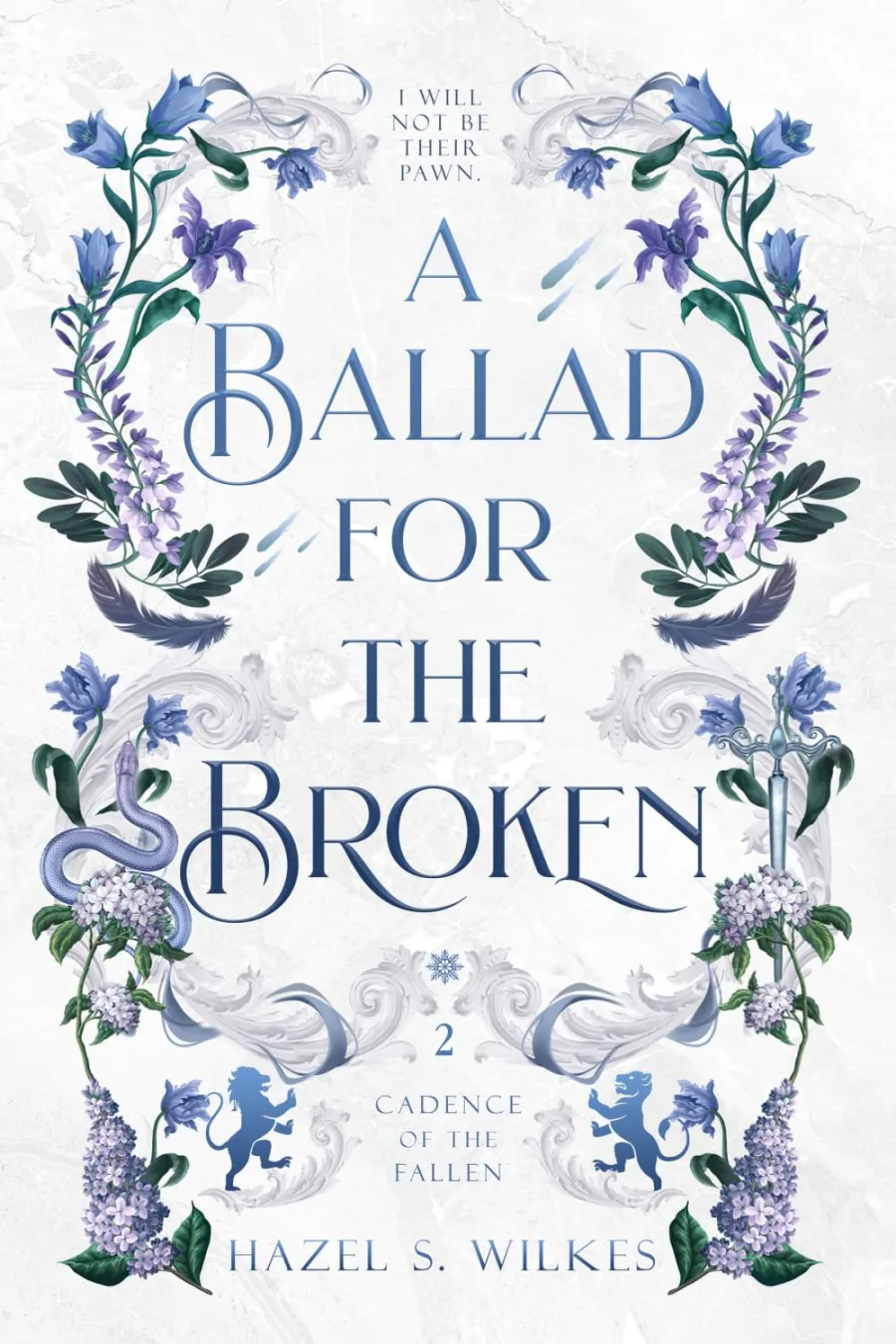 A Ballad for the Broken (Cadence of the Fallen)