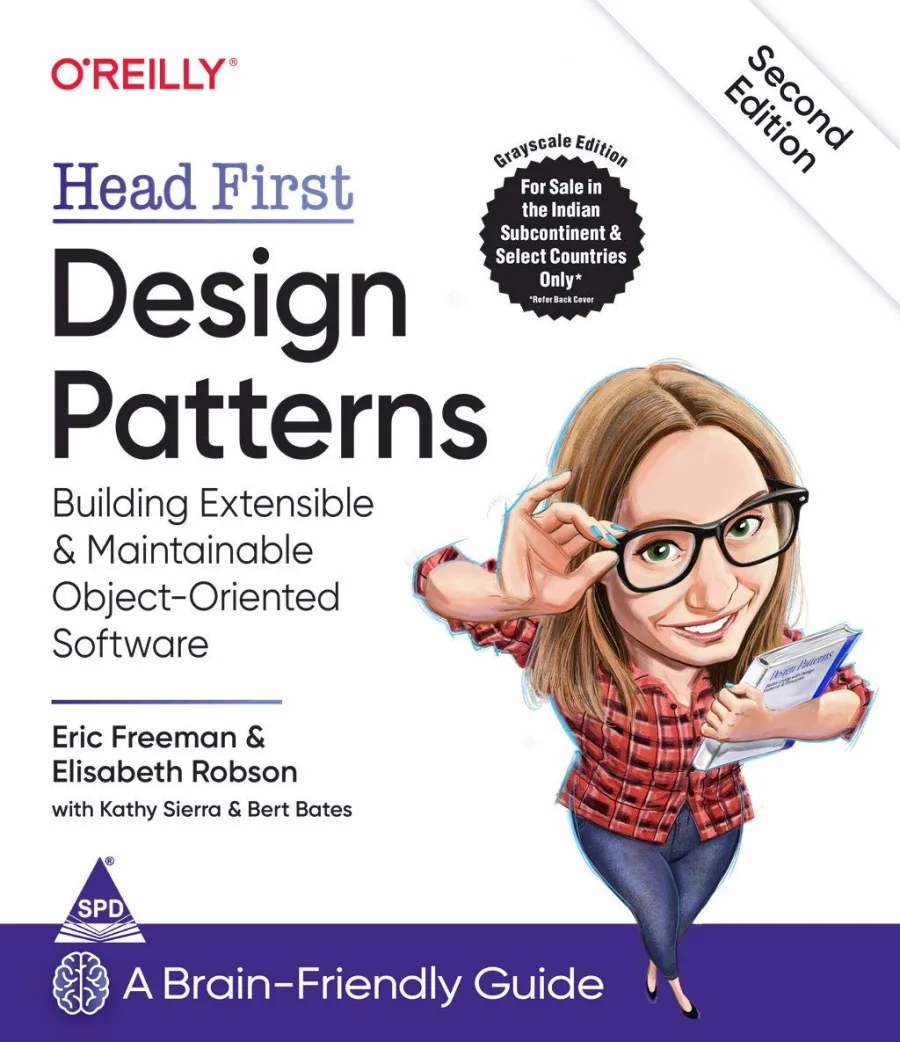 Head First Design Patterns: Building Extensible and Maintainable Object-Oriented Software, Second Ed