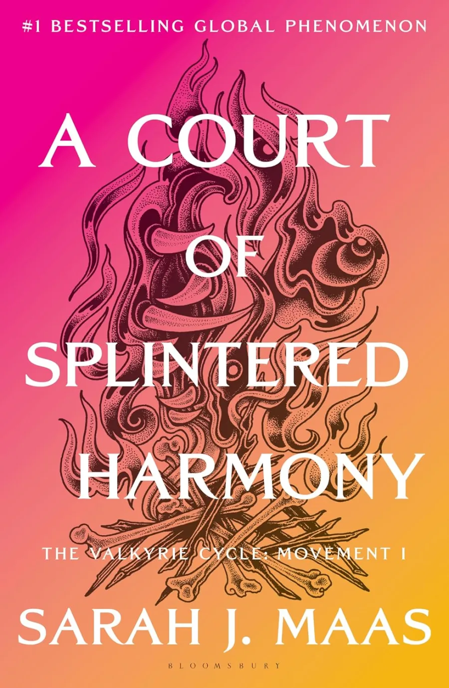 A Court of Splintered Harmony: The Sixth Book In the Globally Bestselling, Fantasy Romance Series